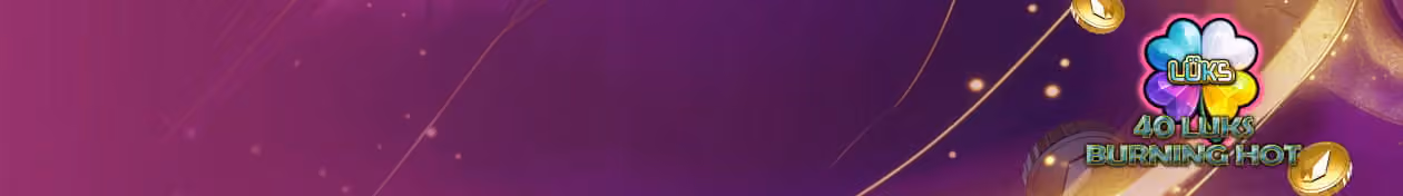 40 Lüks Burning Hot şeridi